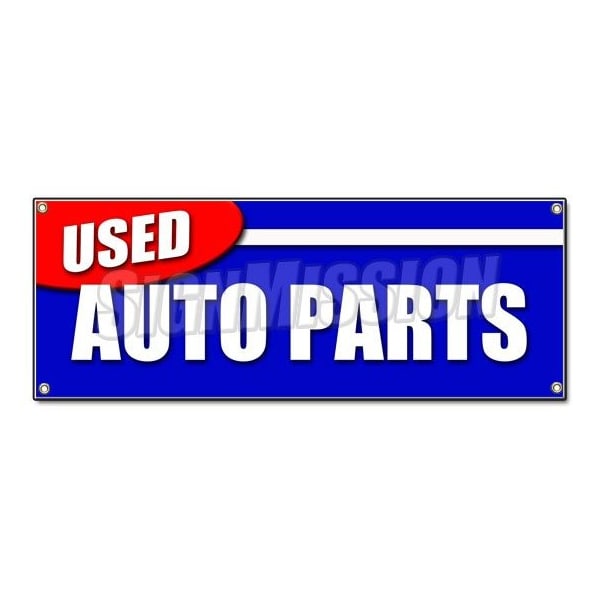 USED AUTO PARTS BANNER SIGN all makes junkyard junk yard you pick pull save
